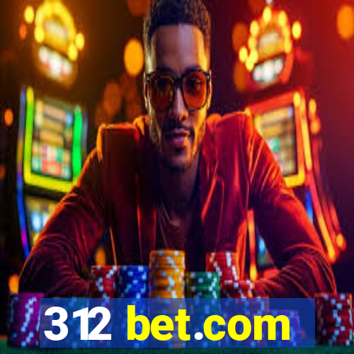 312 bet.com